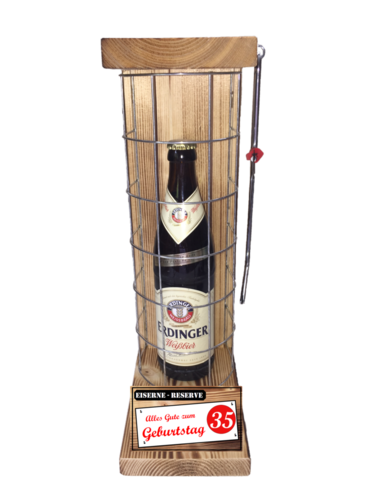 "Alles Gute zum 35 Geburtstag" Die Eiserne Reserve mit einer Flasche Erdinger Weißbier 0,50L