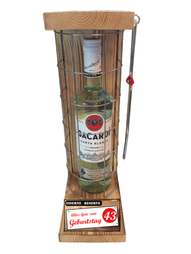 "Alles Gute zum 43 Geburtstag" Die Eiserne Reserve mit einer Flasche Bacardi Rum 0,70L