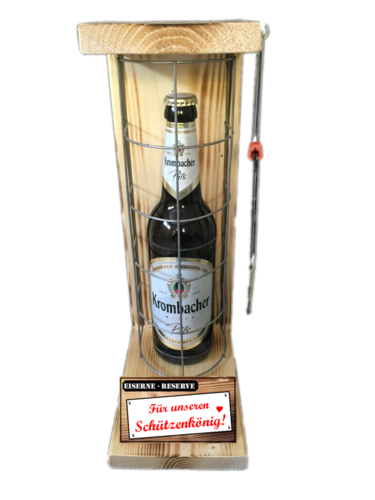 "Für unseren Schützenkönig " Die Eiserne Reserve mit einer Flasche Krombacher Pils 0,50L