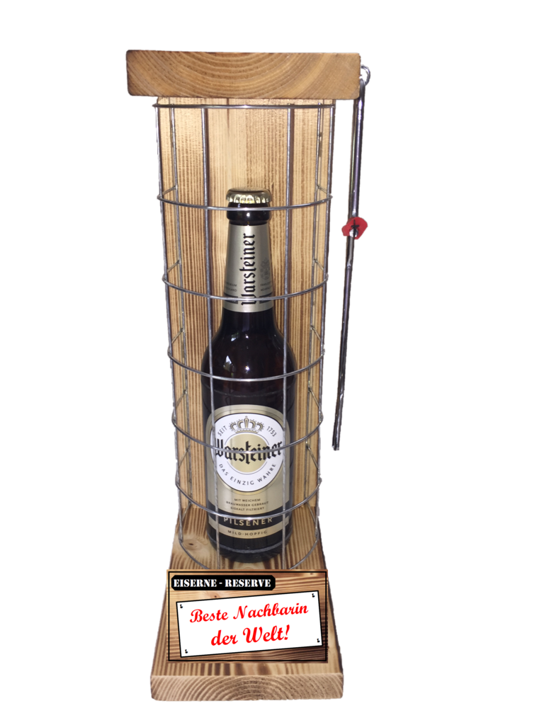"Beste Nachbarin der Welt " Die Eiserne Reserve mit einer Flasche Warsteiner Pilsener 0,50L