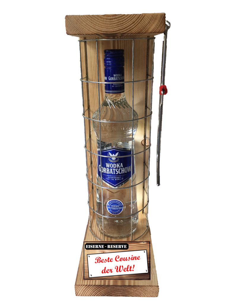 "Beste Cousine der Welt " Die Eiserne Reserve mit einer Flasche Wodka Gorbatschow 0,70L