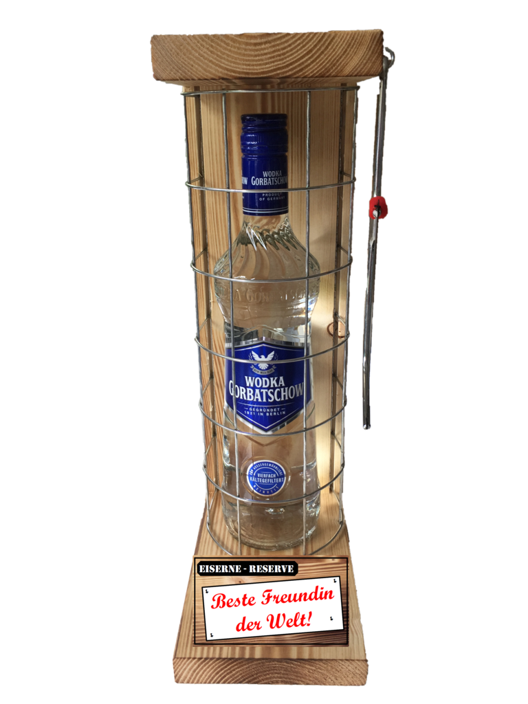 "Beste Freundin der Welt " Die Eiserne Reserve mit einer Flasche Wodka Gorbatschow 0,70L
