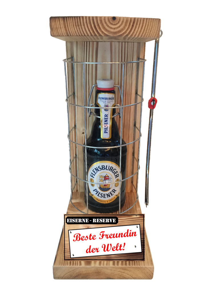 "Beste Freundin der Welt " Die Eiserne Reserve mit einer Flasche Flensburger Pilsener 0,33L
