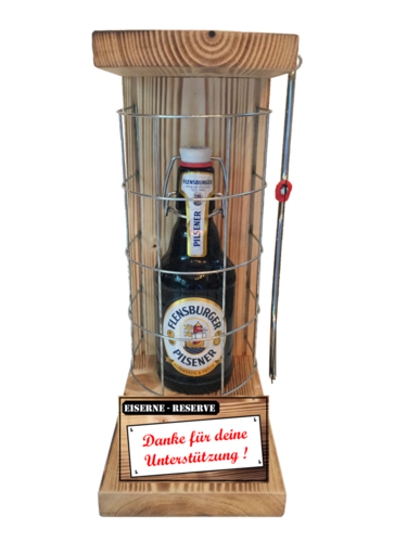 "Danke für deine Unterstützung" Die Eiserne Reserve mit einer Flasche Flensburger Pilsener 0,33L