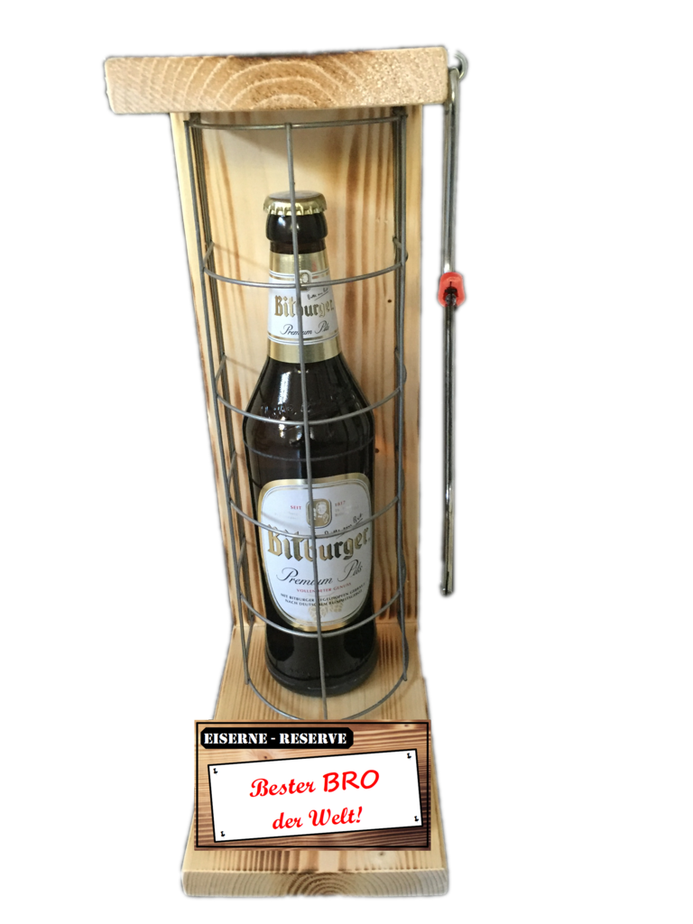 "Bester BRO der Welt " Die Eiserne Reserve mit einer Flasche Bitburger Pils 0,50L