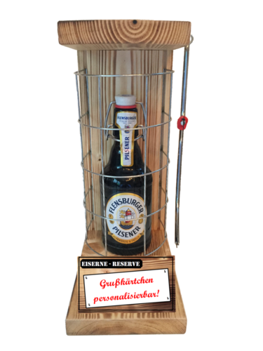 "Personalisierbar " Die Eiserne Reserve mit einer Flasche Flensburger Pilsener 0,33L