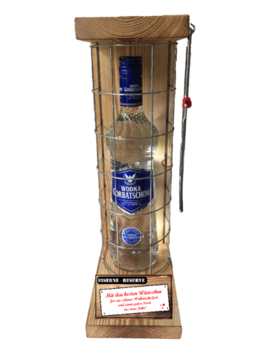 "Mit den besten Wünschen für ein schönes ..."Die Eiserne Reserve + Wodka 0,70L