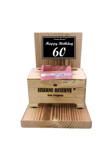 Happy Birthday 60 Geburtstag - Eiserne Reserve ® Geldbox - Geldgeschenk Schatztruhe